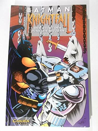 Batman, Knightfall, Tl.6