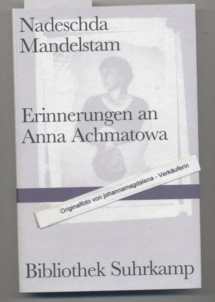 Erinnerungen an Anna Achmatowa (Bibliothek Suhrkamp)