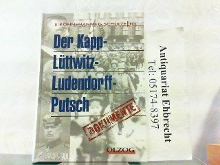 Der Kapp-Lüttwitz-Ludendorff-Putsch. Dokumente