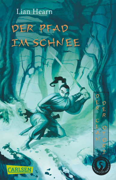 Der Clan der Otori, Band 2: Der Pfad im Schnee