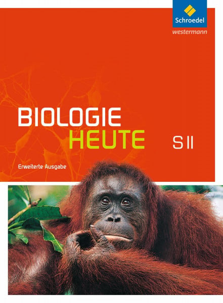 Biologie heute SII - Erweiterte Ausgabe 2012: Schülerband mit DVD-ROM