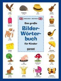 Bildwörterbuch für Kinder - Englisch/Deutsch