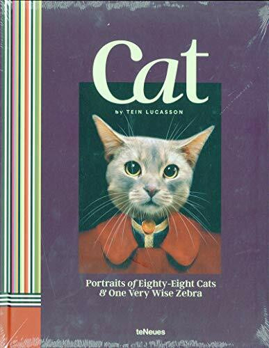 Cat: Portrait of eighty-eight Cats & one very wise Zebra