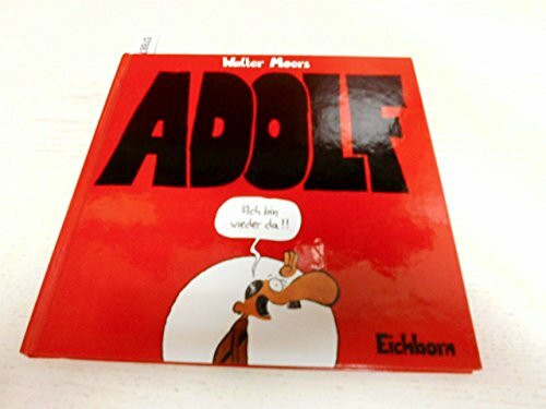 Adolf: Äch bin wieder da!