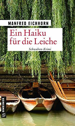 Ein Haiku für die Leiche: Kriminalroman (Hauptkommissar Klaus Lott)