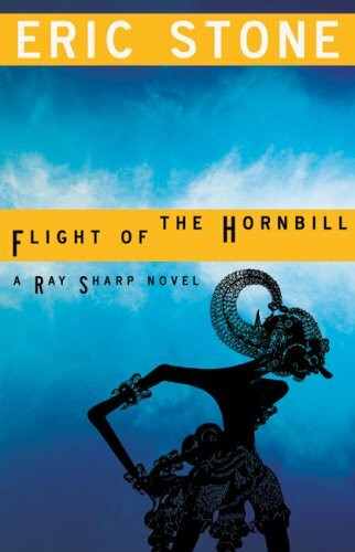 Flight of the Hornbill (Ray Sharp Novel, Band 3)