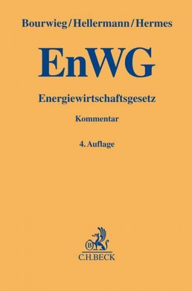 EnWG: Energiewirtschaftsgesetz (Gelbe Erläuterungsbücher)