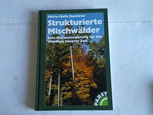 Strukturierte Mischwälder