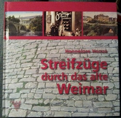 Streifzüge durch das alte Weimar