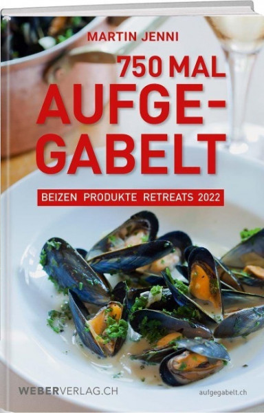 750 Mal Aufgegabelt