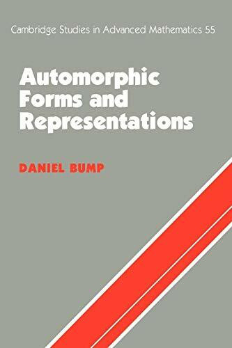 Automorphic Forms & Representations (Cambridge Studies in Advanced Mathematics)