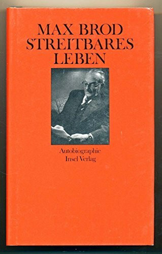 Streitbares Leben, Autobiographie