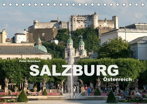 Salzburg - Österreich (Tischkalender 2023 DIN A5 quer)