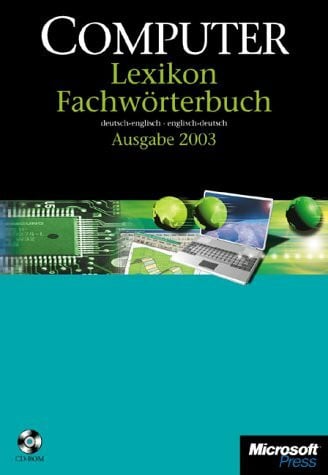 Computer-Lexikon mit Fachwörterbuch. Deutsch-Englisch /Englisch-Deutsch