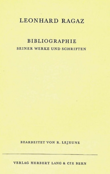 Bibliographie seiner Werke und Schriften