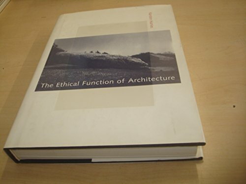 The Ethical Function of Architecture