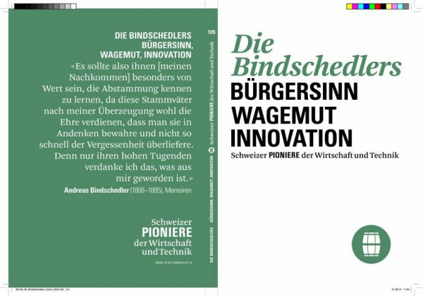 Die Blindschedlers: Bürgersinn - Wagemut - Innovation (Schweizer Pioniere der Wirtschaft und Technik)