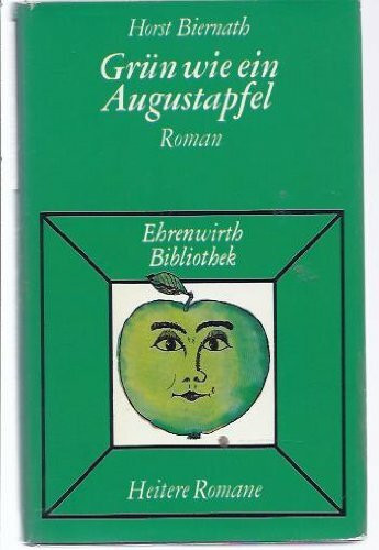 Grün wie ein Augustapfel