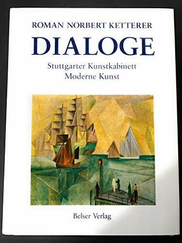 Dialoge: Stuttgarter Kunstkabinett, Moderne Kunst