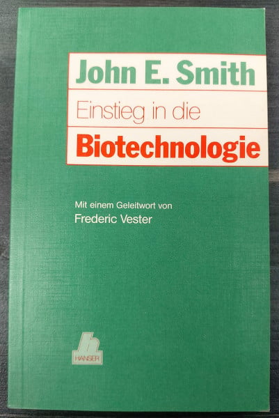 Einstieg in die Biotechnologie