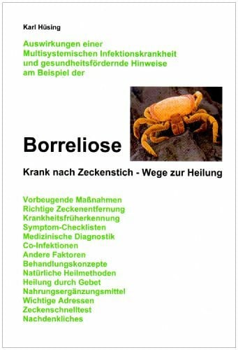 Borreliose: Krank nach Zeckenstich - Wege zur Heilung