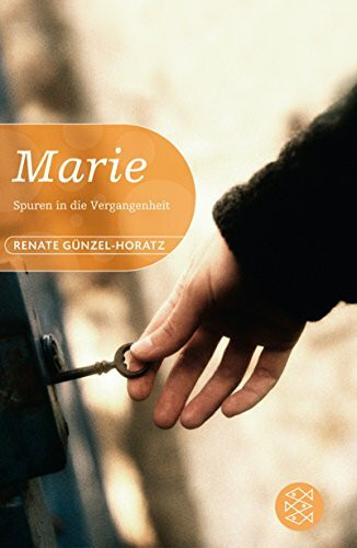 Marie: Spuren in die Vergangenheit (Fischer Schatzinsel)