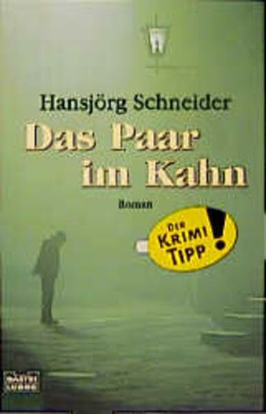 Das Paar im Kahn (Allgemeine Reihe. Bastei Lübbe Taschenbücher)
