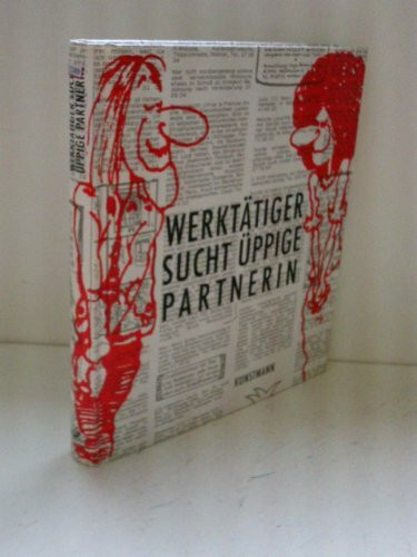 Werktätiger sucht üppige Partnerin: Die Szene der 70er Jahre in ihren Kleinanzeigen