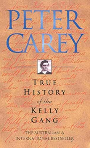 True History of the Kelly Gang
