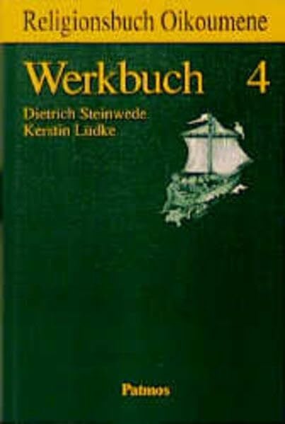 Religionsbuch Oikoumene - Werkbuch 4