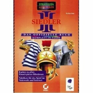 Die Siedler 3 - Das offizielle Buch