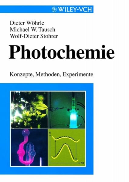 Photochemie: Konzepte, Methoden, Experimente