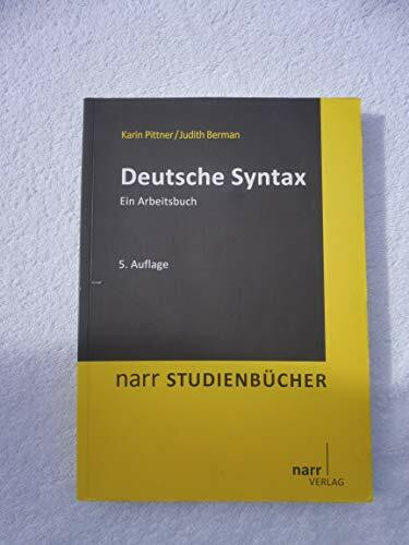 Deutsche Syntax: Ein Arbeitsbuch (Narr Studienbücher)