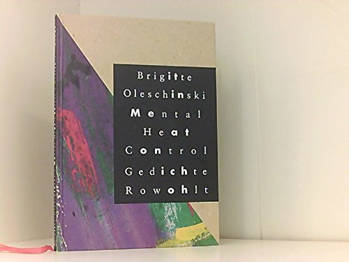 Mental Heat Control: Gedichte