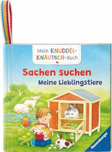 Mein Knuddel-Knautsch-Buch: Sachen suchen. Lieblingstiere; weiches Stoffbuch, waschmaschinengeeignet, Badebuch, Babyspielzeug ab 6 Monate