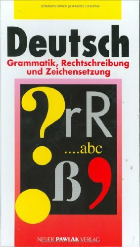 Deutsch. Grammatik, Rechtschreibung und Zeichensetzung