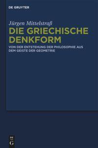 Die griechische Denkform