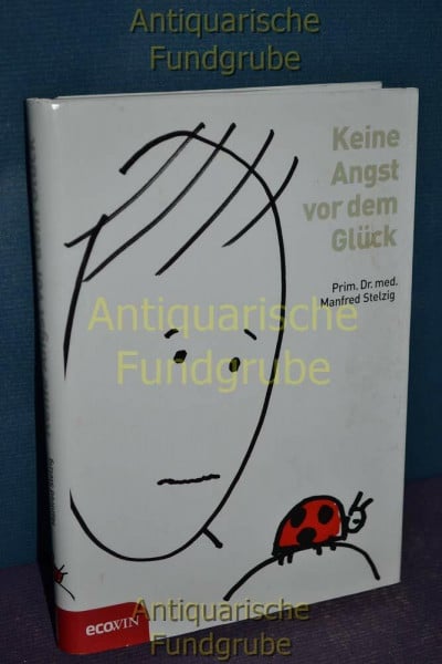 Keine Angst vor dem Glück: Glücklichsein als Unterrichtsfach