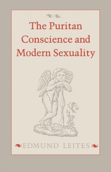 The Puritan Conscience and Modern Sexuality