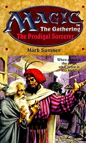 The Prodigal Sorcerer: Prodigal Sorcerer (Magic: The Gathering, 6)