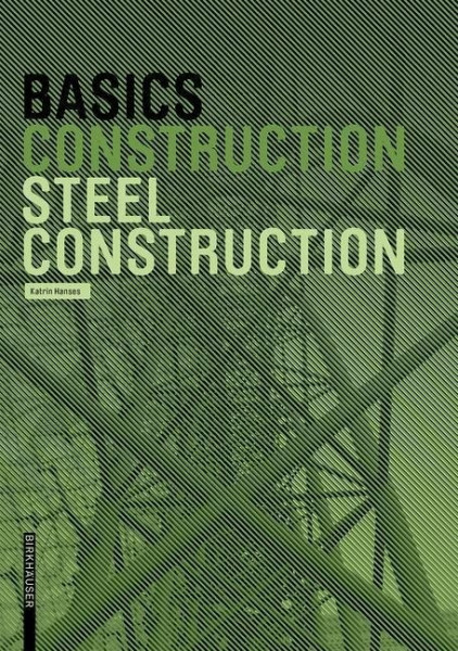 Basics Steel Construction