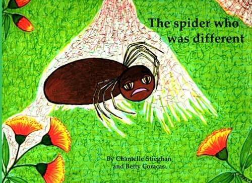The spider who was different (The Garden Series)