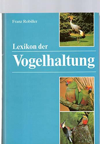 Lexikon der Vogelhaltung