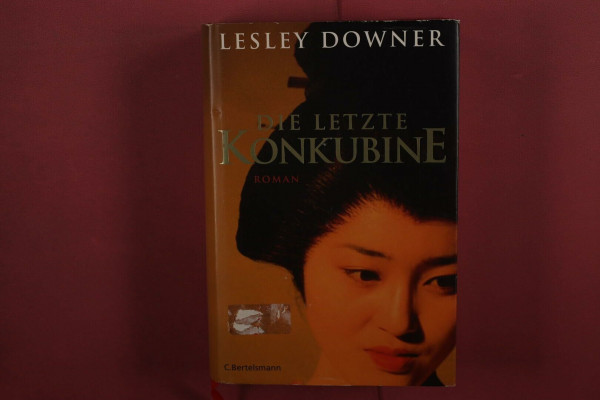 Die letzte Konkubine: Roman