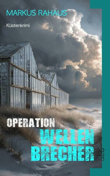 Operation Wellenbrecher: Arne Olofsens sechster Fall