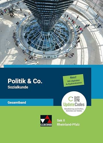Politik & Co. Sek II – Rheinland-Pfalz / Politik & Co. S II RP Sozialkunde Gesamtband: Unterrichtswerk für die gymnasiale Oberstufe (Politik & Co. Sek ... Unterrichtswerk für die gymnasiale Oberstufe)