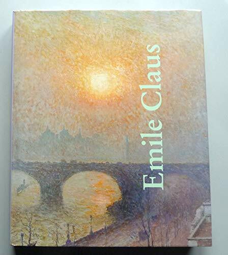 Emile Claus. Retrospective