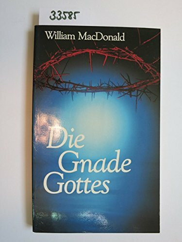 Die Gnade Gottes