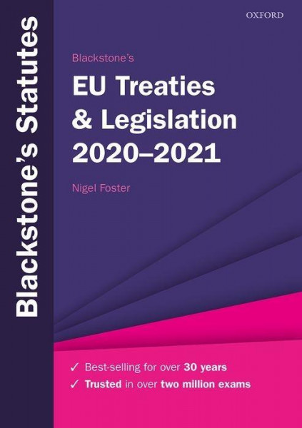 Blackstone's EU Treaties & Legislation 2020-2021