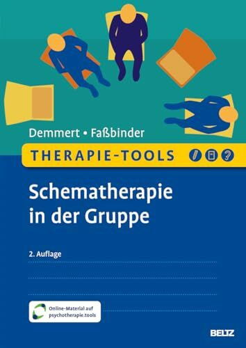 Therapie-Tools Schematherapie in der Gruppe: Mit Online-Material (Beltz Therapie-Tools)